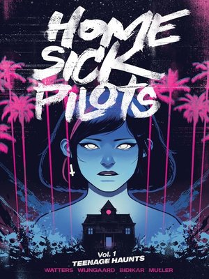 Home Sick Pilots (2020), Volume 1 - ebook